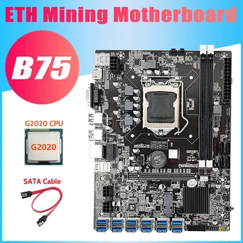 B75 USB ETH Miniere Placa de baza+PROCESOR G2020+Cablu SATA 12XPCIE Să USB3.0 DDR3 MSATA LGA1155 B75 BTC Miner Placa de baza