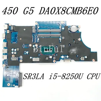 L00824-001 L12612-001 L00824-601 Pentru HP ProBook 450 G5 470 G5 430 G5 Placa de baza DA0X8CMB6E0 i5-8250U CPU GT930M GPU 100% Testat