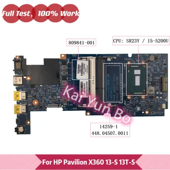 Pentru HP Pavilion X360 13-S 13T-S 13T-S000 Laptop Placa de baza 809841-001 809841-501 809841-601 14259-1 cu i5-5200U PROCESOR DDR3